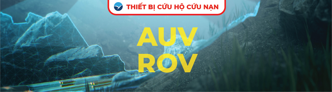 THIẾT BỊ AUV/ROV